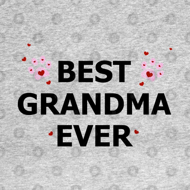 Best Grandma Ever text by GULSENGUNEL